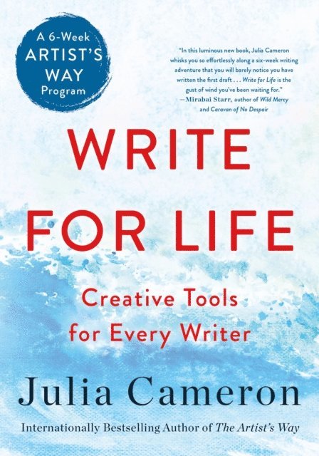 Julia Cameron - Write for Life, E-bok