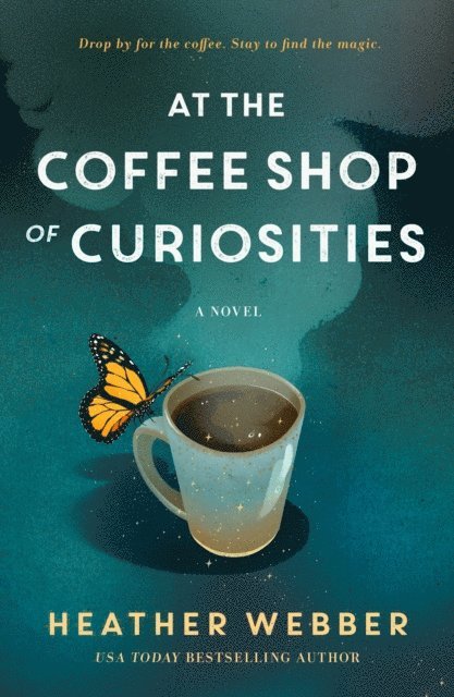 Heather Webber - At the Coffee Shop of Curiosities, E-bok
