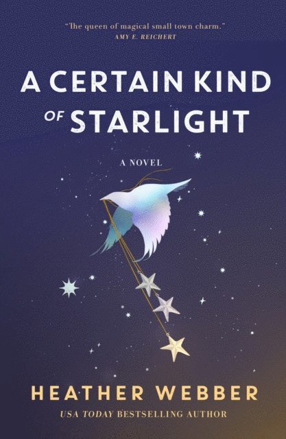 Heather Webber - Certain Kind of Starlight, E-bok
