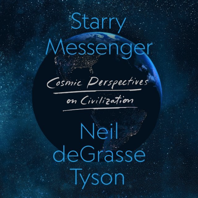 Neil deGrasse Tyson - Starry Messenger, Ljudbok