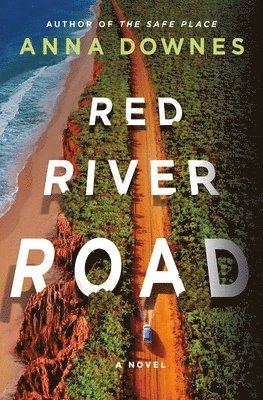 Anna Downes - Red River Road, Inbunden. Tillgänglighet: Lägg i varukorg