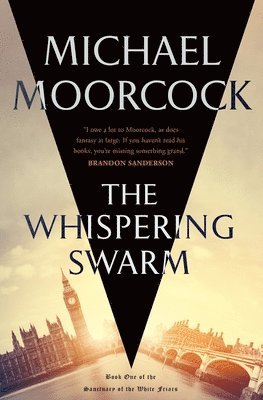 Michael Moorcock - The Whispering Swarm, Häftad. Tillgänglighet: Lägg i varukorg