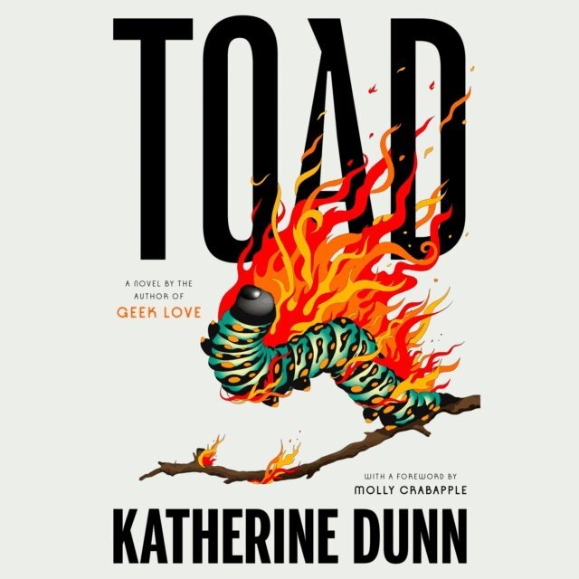 Katherine Dunn - Toad, Ljudbok