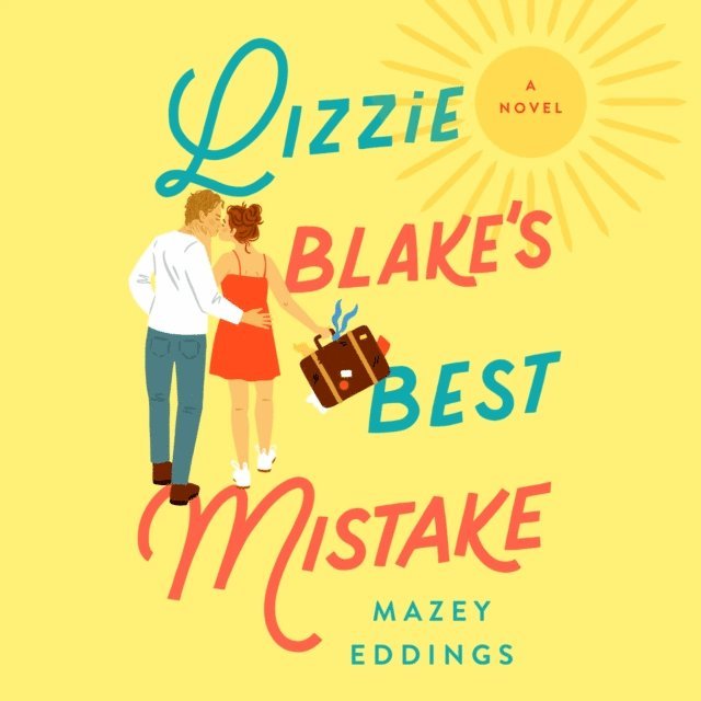 Mazey Eddings - Lizzie Blake's Best Mistake, Ljudbok