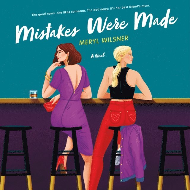 Meryl Wilsner - Mistakes Were Made, Ljudbok
