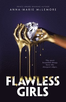 Anna-Marie McLemore - Flawless Girls, Inbunden