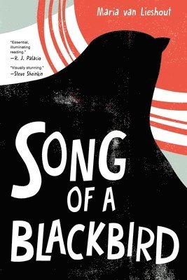 Maria Van Lieshout - Song of a Blackbird: A Graphic Novel, Häftad