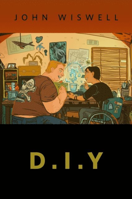John Wiswell - D.I.Y., E-bok