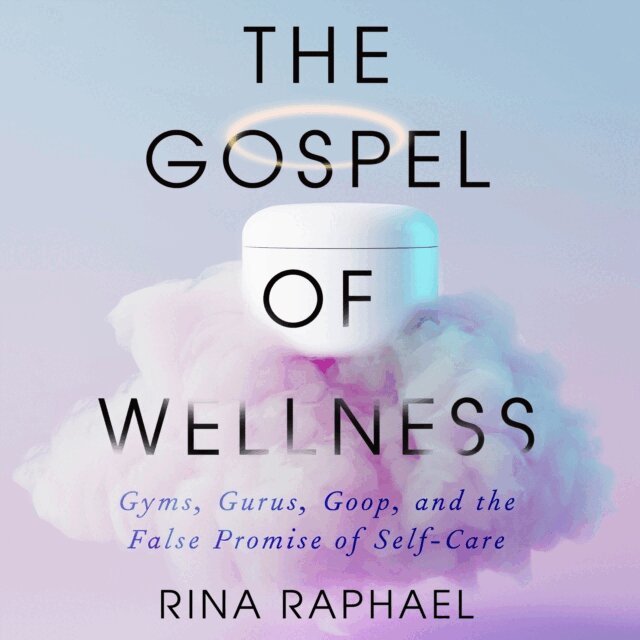 Rina Raphael - Gospel of Wellness, Ljudbok