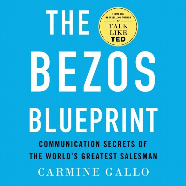 Carmine Gallo - Bezos Blueprint, Ljudbok