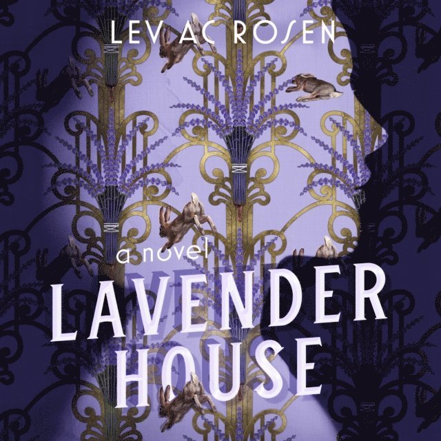 Lev AC Rosen - Lavender House, Ljudbok