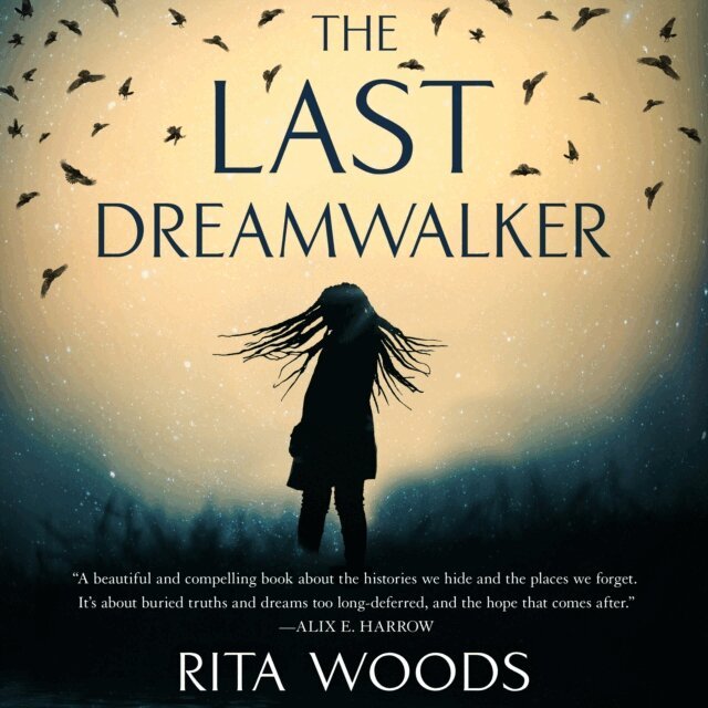 Rita Woods - Last Dreamwalker, Ljudbok