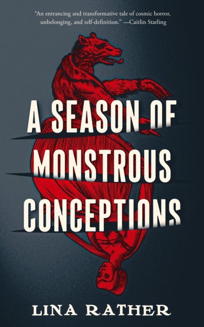 Lina Rather - Season of Monstrous Conceptions, E-bok