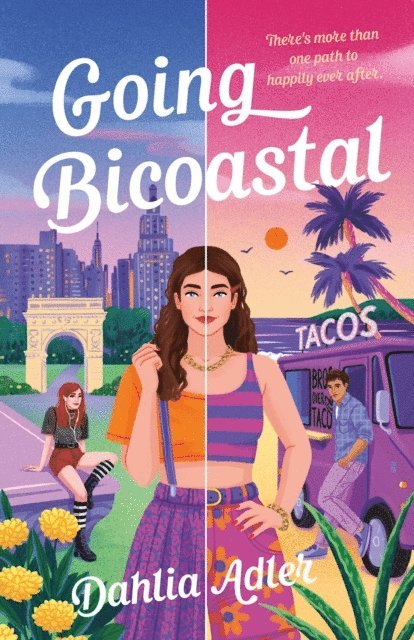 Dahlia Adler - Going Bicoastal, E-bok