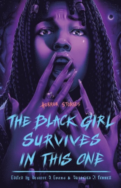Saraciea J. Fennell, Desiree S. Evans - Black Girl Survives in This One, E-bok