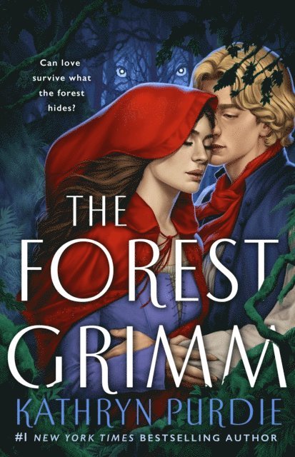 Kathryn Purdie - Forest Grimm, E-bok