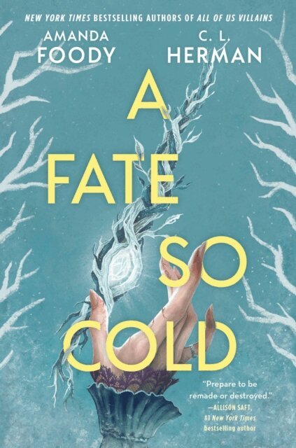C. L. Herman, Amanda Foody - Fate So Cold, E-bok