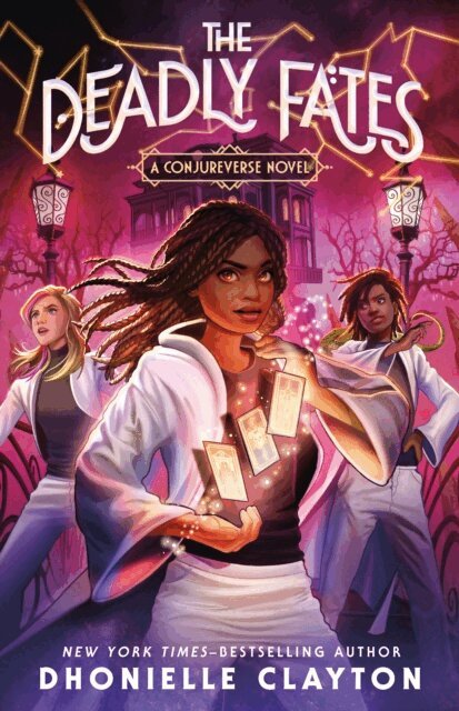 Dhonielle Clayton - Deadly Fates, E-bok