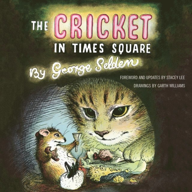 George Selden, Stacey Lee - Cricket in Times Square, Ljudbok