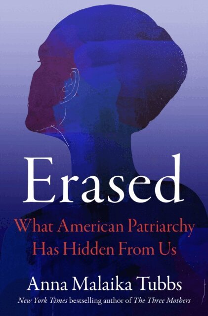 Anna Malaika Tubbs - Erased, E-bok