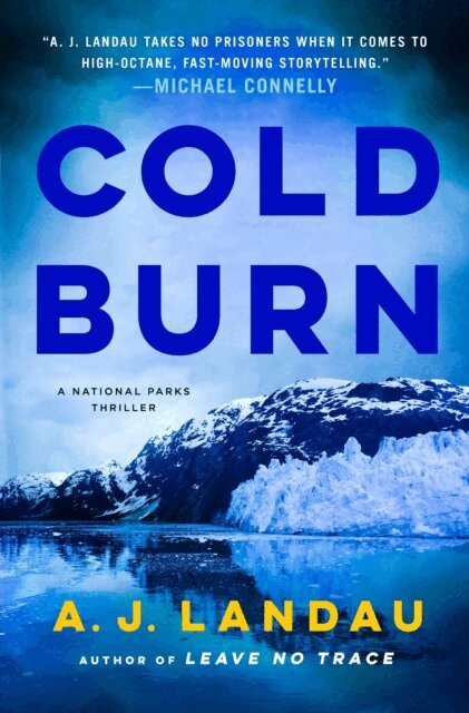 Jon Land, Jeff Ayers, A. J. Landau - Cold Burn, E-bok
