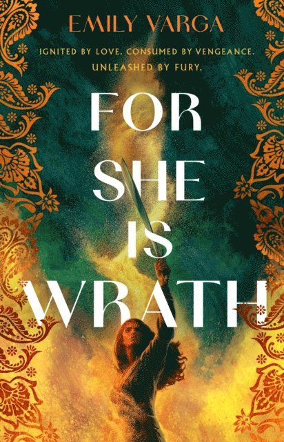 Emily Varga - For She Is Wrath, E-bok