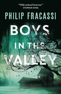 BOYS IN THE VALLEY