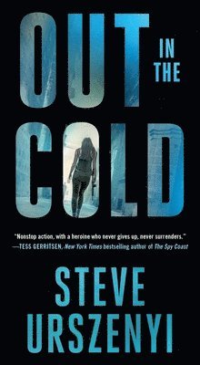 Steve Urszenyi - Out in the Cold, Häftad