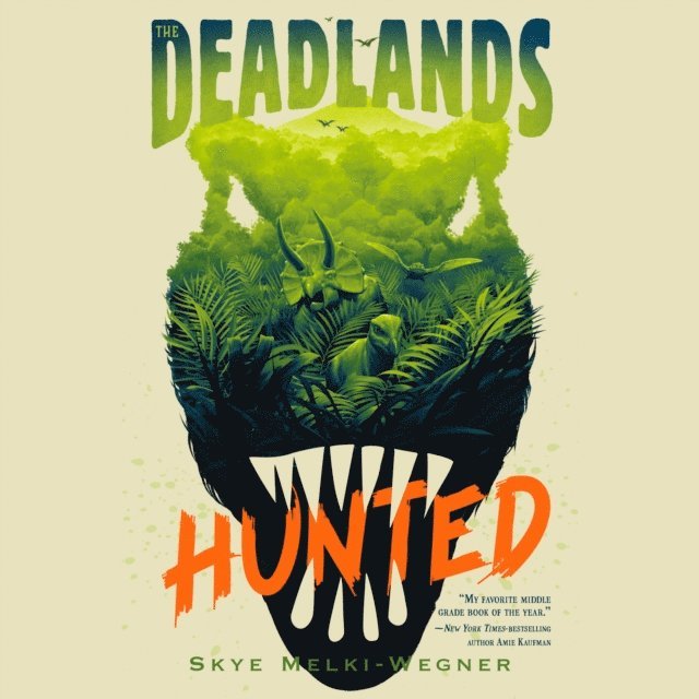 Skye Melki-Wegner - Deadlands: Hunted, Ljudbok