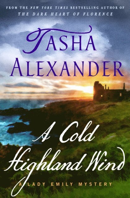Tasha Alexander - Cold Highland Wind, E-bok