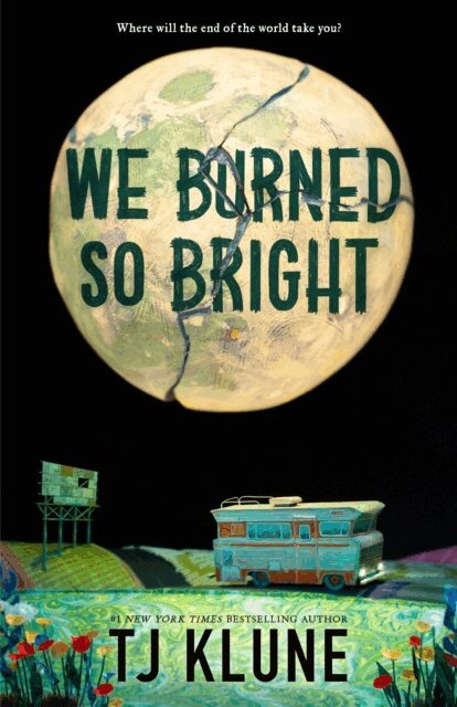 TJ Klune - We Burned So Bright, E-bok