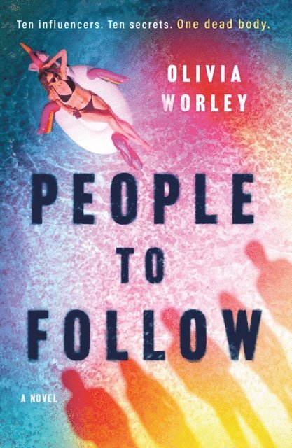 Olivia Worley - People to Follow, E-bok