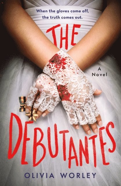 Olivia Worley - Debutantes, E-bok