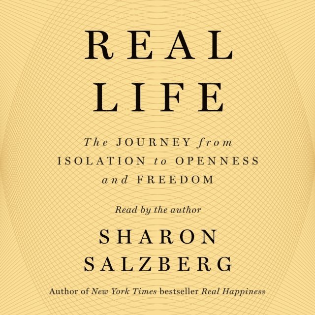 Sharon Salzberg - Real Life, Ljudbok