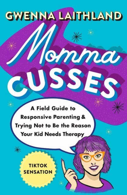 Gwenna Laithland - Momma Cusses, E-bok
