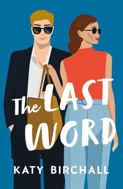 Katy Birchall - Last Word, E-bok