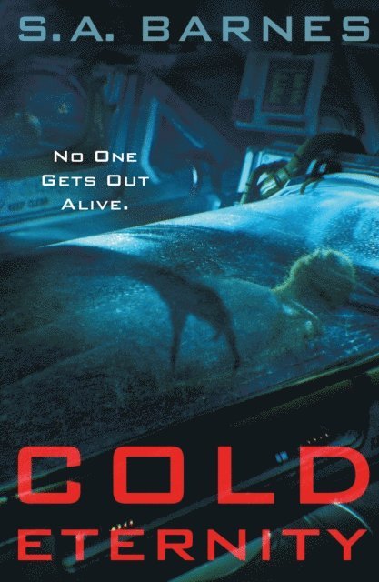 S.A. Barnes - Cold Eternity, E-bok