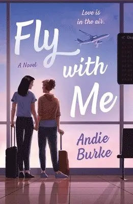 Andie Burke - Fly with Me, Häftad. Tillgänglighet: Lägg i varukorg