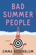 Bad Summer People