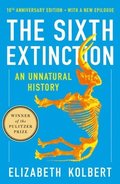 Sixth Extinction (10Th Anniversary Edition)