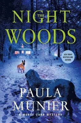 Paula Munier - Night Woods, Inbunden