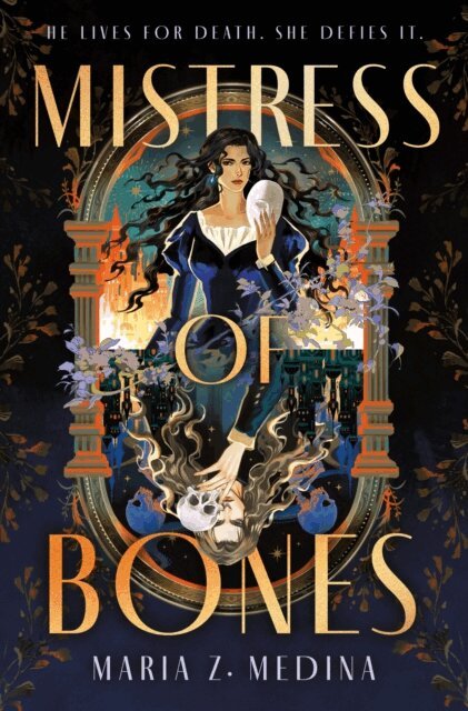 Maria Z. Medina - Mistress of Bones, E-bok
