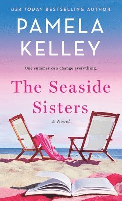 Pamela M. Kelley - Seaside Sisters, Häftad