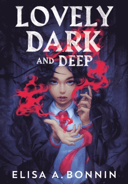 Elisa A. Bonnin - Lovely Dark and Deep, E-bok