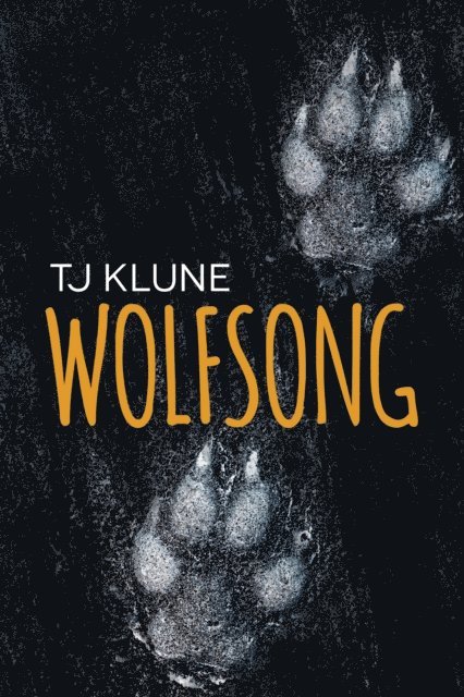 TJ Klune - Wolfsong, E-bok