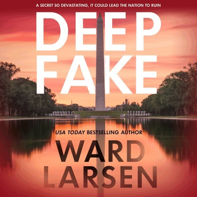 Ward Larsen - Deep Fake, Ljudbok