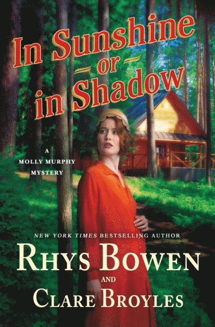 Clare Broyles, Rhys Bowen - In Sunshine or in Shadow, E-bok