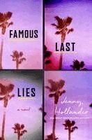 Jenny Hollander - Famous Last Lies, Inbunden