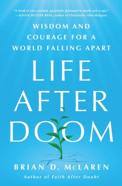 Brian D. McLaren - Life After Doom, E-bok