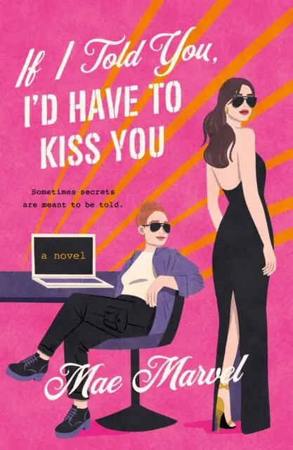 Mae Marvel - If I Told You, I'd Have to Kiss You, E-bok. Tillgänglighet: Lägg i varukorg